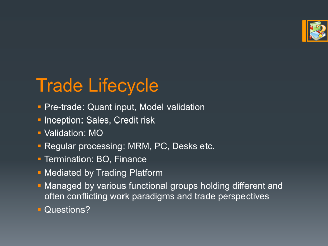 Trade lifecycle summary
