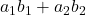 a_1b_1+a_2b_2