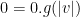 0 = 0 . g(|v|)