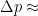 \Delta p \approx