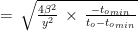 \,=\, \sqrt{\frac{4\beta^2}{y^2}\,\times\,\frac{-{t_o}_{min}}{t_o-{t_o}_{min}}}